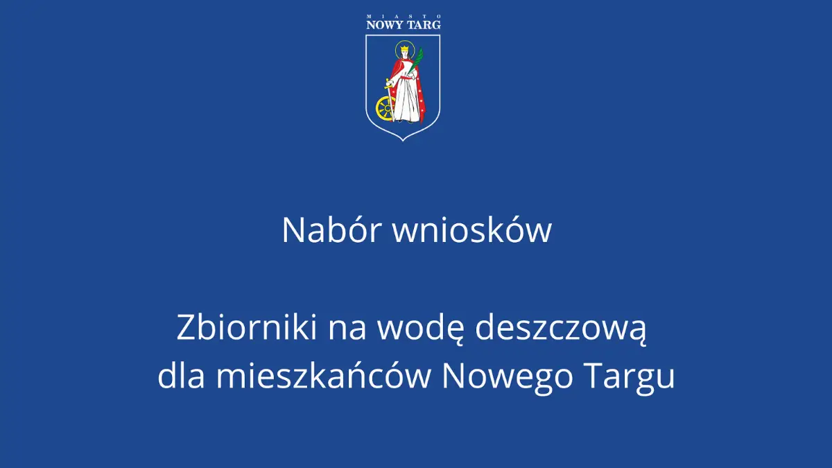 Dostępność zbiorników na wodę deszczową dla mieszkańców Nowego Targu