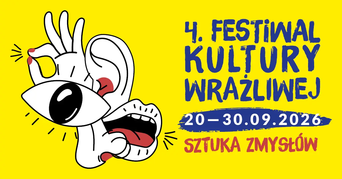 4. Festiwal Kultury Wrażliwej w Małopolsce