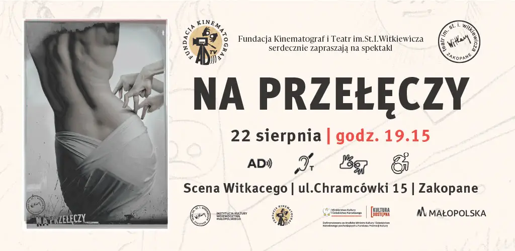 Spektakl 'NA PRZEŁĘCZY' w Teatrze im. Witkiewicza w Zakopanem