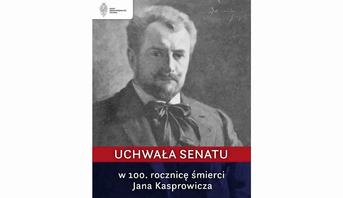 Uchwała Senatu RP w 100. rocznicę śmierci Jana Kasprowicza