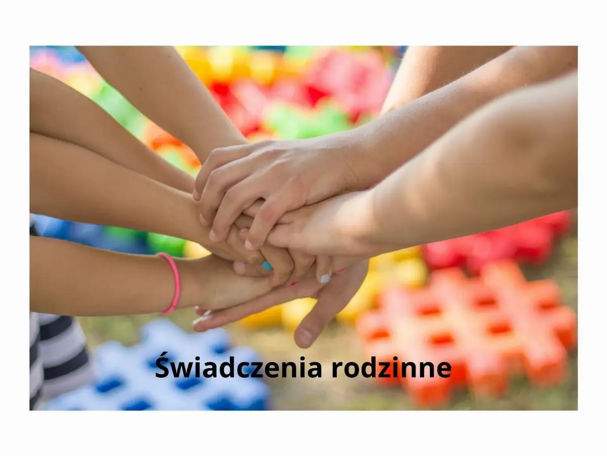 Nowy okres zasiłkowy 2026/2027 – składanie wniosków o świadczenia rodzinne