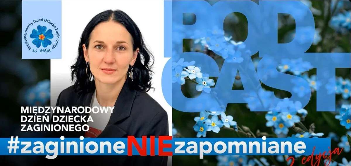 #zaginioneNIEzapomniane – część druga
